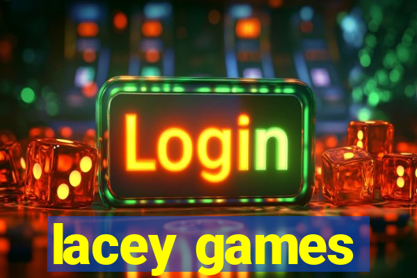 lacey games